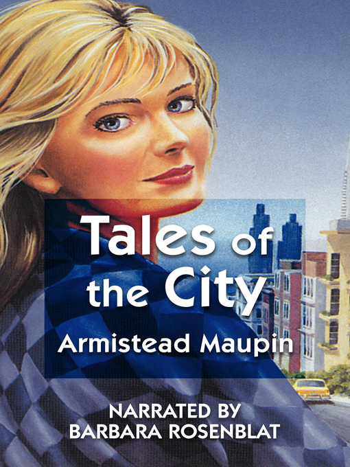 Title details for Tales of the City by Armistead Maupin - Available